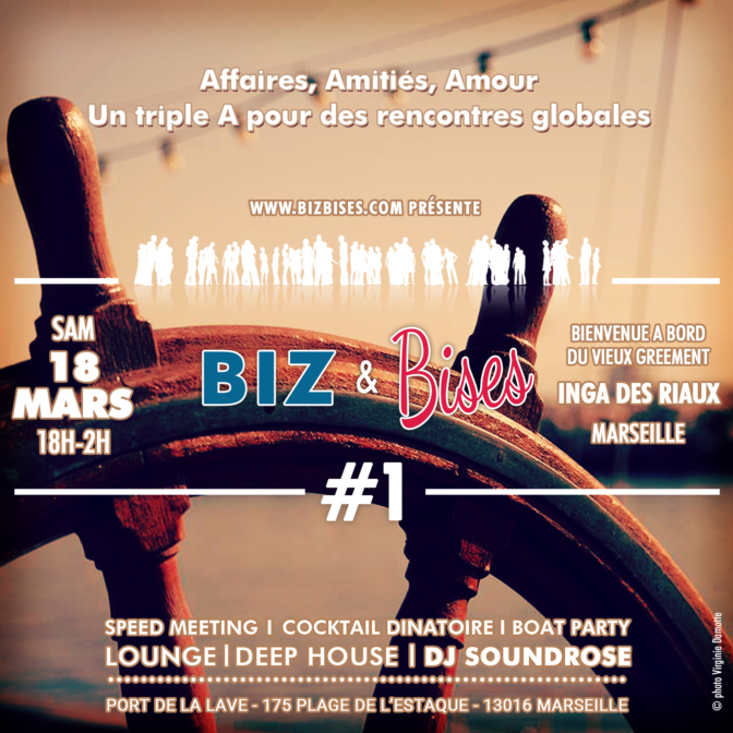 Biz & Bises – Affaires, Amitiés, Amour, des rencontres globales #1