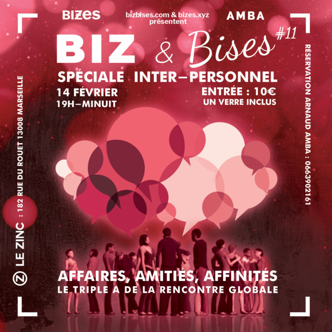 BIZ & Bises Spéciale Inter-Personnel #11