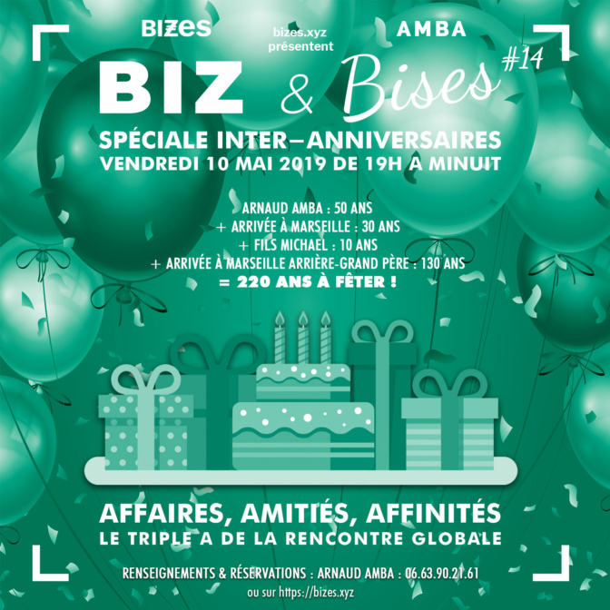 BIZ & Bises Spéciale Inter-Anniversaires #14