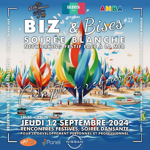 🌊 BIZ & Bises #21 – Soirée Blanche – Networking Festif Face à la Mer 🌊
